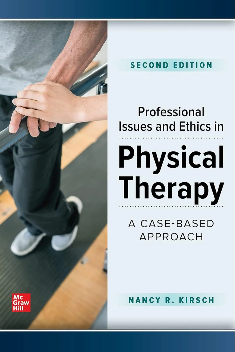 Professional Issues and Ethics in Physical Therapy: A Case-Based Approach