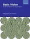 (舊版特價-書況不佳-可接受再購買-恕不退換)Basic Vision: An Introduction to Visual Perception