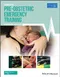 Pre-Obstetric Emergency Training: A Practical Approach