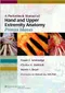 A Pocketbook Manual of Hand and Upper Extremity Anatomy: Primus Manus