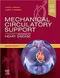 Mechanical Circulatory Support: A Companion to Braunwald''s Heart Disease