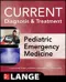 Current Diagnosis and Treatment Pediatric Emergency Medicine (IE)