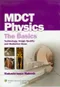 MDCT Physics: The Basics Technology，Image Quality and Radiation Dose