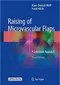 Raising of Microvascular Flaps (Extras Online)