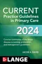 CURRENT Practice Guidelines in Primary Care 2024