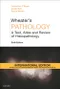 *Wheater's Pathology: A Text, Atlas and Review of Histopathology (IE)