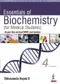 Essentials of Biochemistry (for Medical Students)