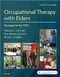 Occupational Therapy with Elders: Strategies for the COTA