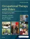 (舊版特價-恕不退換)Occupational Therapy with Elders: Strategies for the COTA