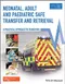 Neonatal, Adult and Paediatric Safe Transfer and Retrieval: A Practical Approach to Transfers