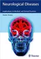 Neurological Diseases: Implications in Medical and Dental Practices
