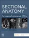 Sectional Anatomy for Imaging Professionals