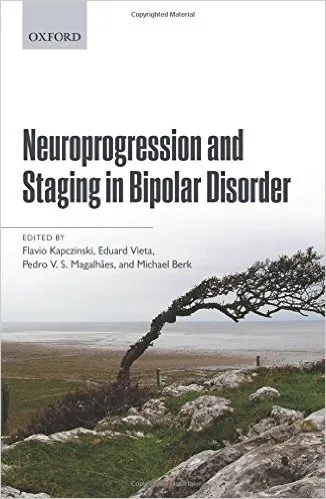 Neuroprogression and Staging in Bipolar Disorder