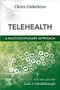 Telehealth: A Multidisciplinary Approach