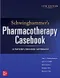 *Schwinghammer's Pharmacotherapy Casebook: A Patient-Focused Approach