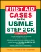 First Aid Case for the USMLE Step 2 CK (IE)