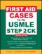 *First Aid Case for the USMLE Step 2 CK (IE)