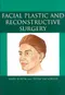 Facial Plastic and Reconstructive Surgery?
