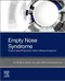 Empty Nose Syndrome: Evidence Based Proposals for Inferior Turbinate Management