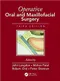 *Operative Oral and Maxillofacial Surgery