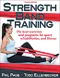 *Strength Band Training