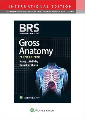 BRS: Gross Anatomy (IE)