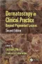 *Dermatoscopy in Clinical Practice: Beyond Pigmented Lesions
