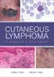 Cutaneous Lymphoma: Diagnosis ＆ Treatment