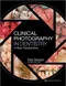 *Clinical Photography in Dentistry: A New Perspective