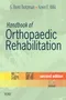 Handbook of Orthopaedic Rehabilitation