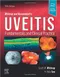 *Whitcup and Nussenblatt's Uveitis: Fundamentals and Clinical Practice