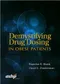 *Demystifying Drug Dosing in Obese Patients
