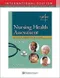 Nursing Health Assessment: A Clinical Judgment Approach (IE)