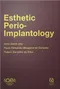 Esthetic Perio-Implantology