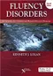 Fluency Disorders: Stuttering, Cluttering, and Related Fluency Problems with CD-ROM