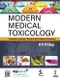 Modern Medical Toxicology: Completely Updated,Revised and Profusely Illustrated