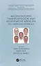 Reconstructive Transplantation and Regenerative Medicine: The Emerging Interface
