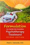 *Formulation as a Basis for Planning Psychotherapy Treatment