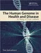 *The Human Genome in Health and Disease: A Story of Four Letters
