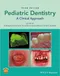 Pediatric Dentistry: A Clinical Approach