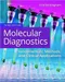 *Molecular Diagnostics: Fundamentals, Methods, and Clinical Applications