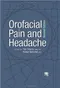 *Orofacial Pain and Headache