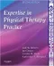 Expertise in Physical Therapy Practice