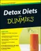 Detox Diets for Dummies