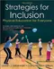 *Strategies for Inclusion Physical Education for Everyone