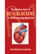 The Modern Role of Beta-Blockers in Cardiovascular Medicine