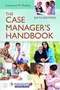 The Case Manager’s Handbook