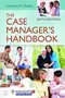 *The Case Manager’s Handbook