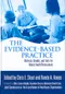 The Evidence-Based Practice: Methods,Models,and Tools for Mental Health Professionals