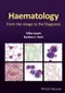 Haematology: From the Image to the Diagnosis